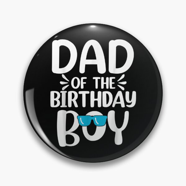 Item preview, Dad Of The Birthday Boy designed and sold by BrittanyGreene.