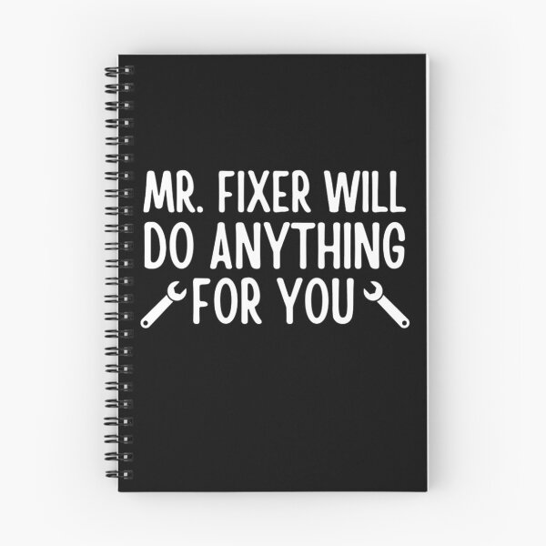 Item preview,  Mr  Fixer Will Do Anything For You | Mr. Fixer | Funny Father's Day designed and sold by chetan786.