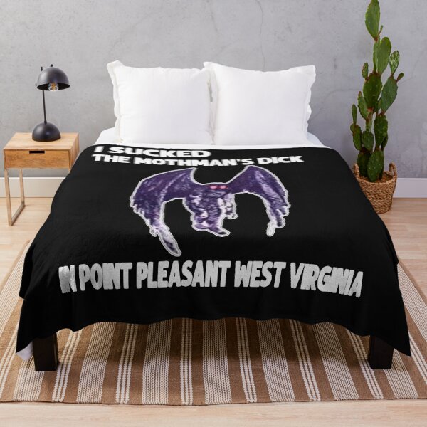 Item preview, I Sucked The Mothmans Dick In Point Pleasant West Virginia designed and sold by SandraBrookk.