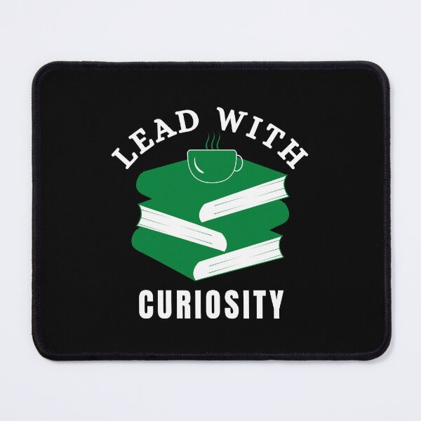 Item preview, Lead With Curiosity | Books And Coffee designed and sold by SpeakLifeHQ.