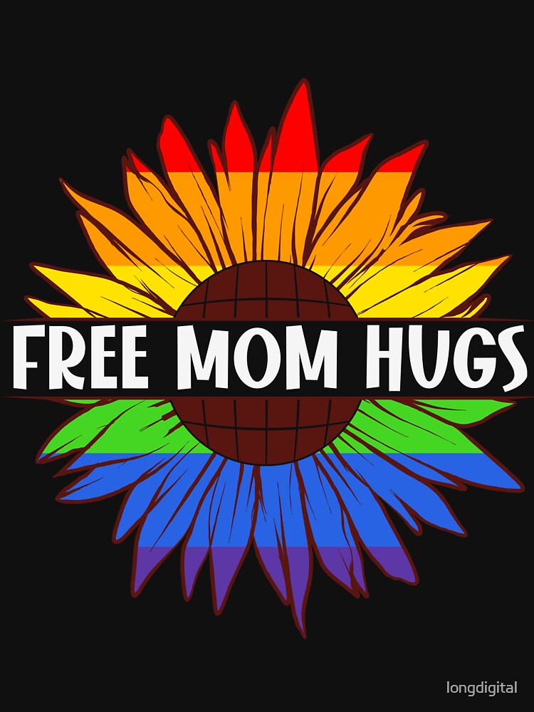 Discover Free Mom Hugs Sunflower LGBTQ Pride Month T-Shirt