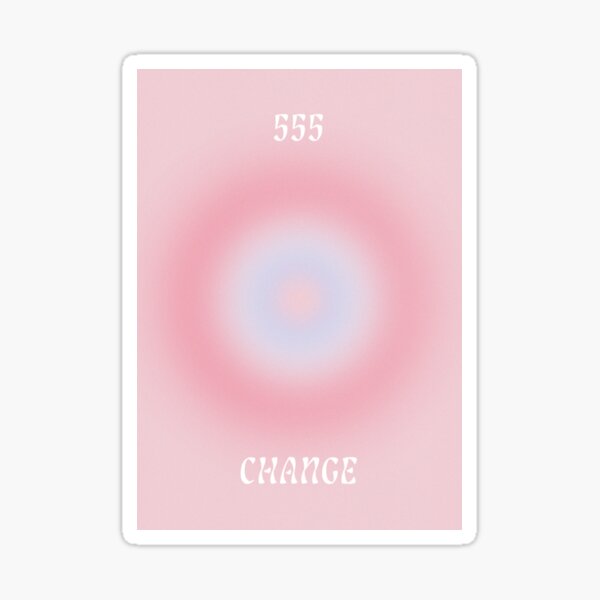 555 • Change Sticker
