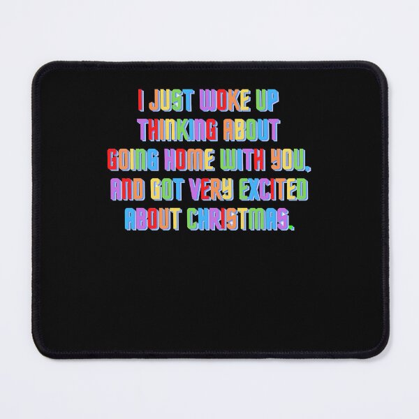 Item preview, Funny Gifts Happiest Season Movie Quote Cute Gift designed and sold by Christinamo456.