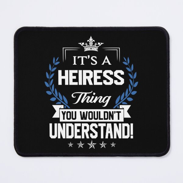 Item preview, Heiress Name T Shirt - Heiress Things Name 2 Gift Item Tee designed and sold by gabridunc4.