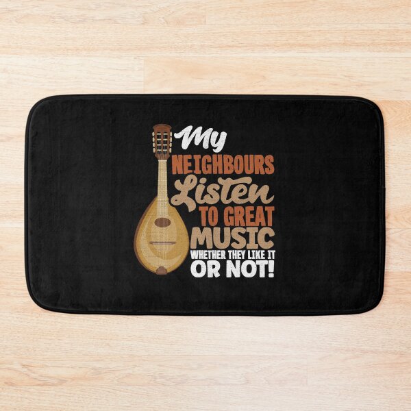 Item preview, Mandolin Mandolinist My Neighbours Listen To Great Music Pun designed and sold by ShopTheStyle.