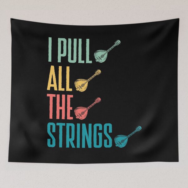 Item preview, Mandolin Mandolinist I Pull All The Strings designed and sold by ShopTheStyle.