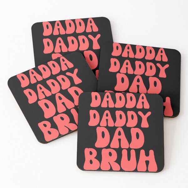 Item preview, Dadda daddy dad bruh designed and sold by Harsh  Katariya.