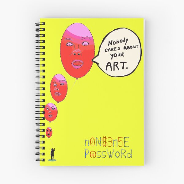 Item preview, Nobody cares about your art 2.0 designed and sold by Nonsense-PW.