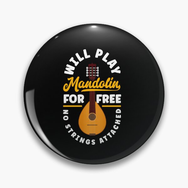 Item preview, Mandolin Mandolinist I Will Play Mandolin For Free Joke designed and sold by ShopTheStyle.