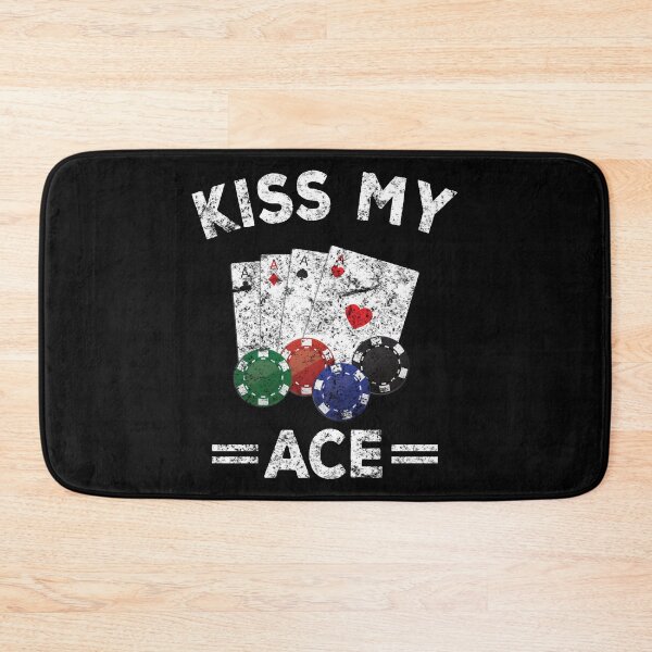 Item preview, Poker Player Funny Gift Kiss My ACE designed and sold by EstelleStar.
