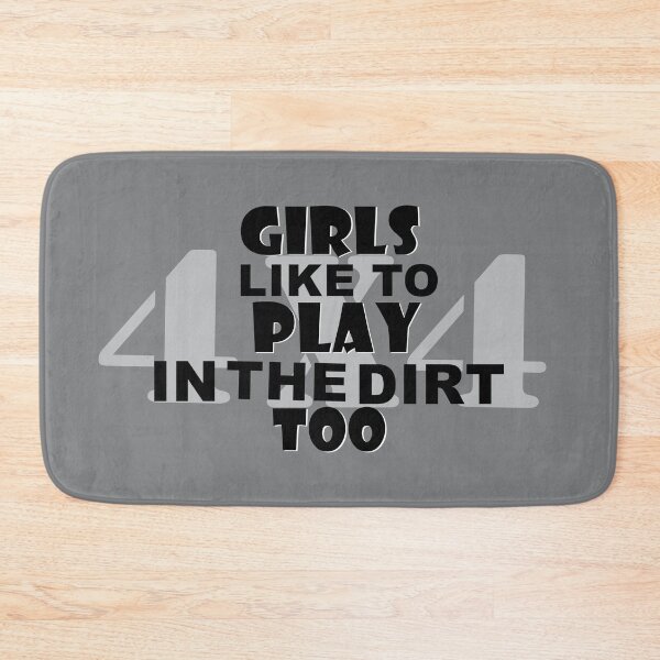 Item preview, Girls Like To Play In The Dirt Too - Black Text On White 4X4 Sign designed and sold by MountMercantile.