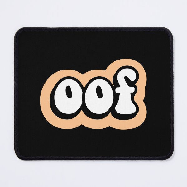 Item preview, Oof designed and sold by Smartmerch99.