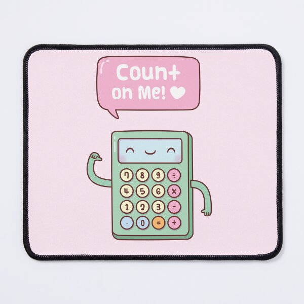 Item preview, Cute Calculator Count On Me Pun designed and sold by rustydoodle.