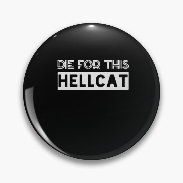 Item preview, Die for this hellcat- Anti Biden designed and sold by osborange.