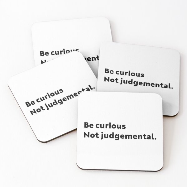 Item preview, Be Curious, Not Judgemental designed and sold by cooolvibe.