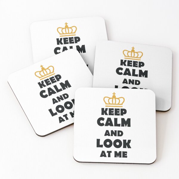 Item preview, Keep Calm And Look At Me designed and sold by jain-ravi002.