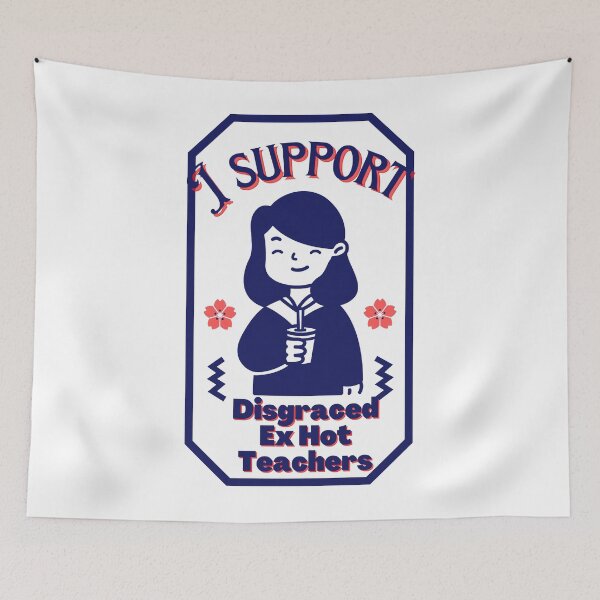 Item preview, Blue and Red I Support Disgraced Ex Hot Teachers designed and sold by kellydeshauna77.