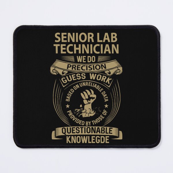 Item preview, Senior Lab Technician T Shirt - We Do Precision Gift Item Tee designed and sold by watkinsmat.