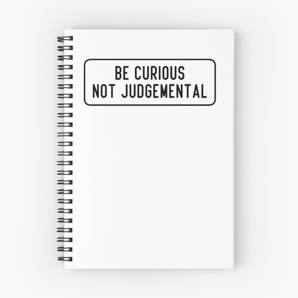 Item preview, Be Curious, Not Judgemental designed and sold by cooolvibe.