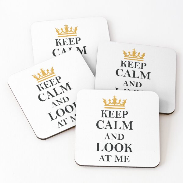 Item preview, Keep Calm And Look At Me designed and sold by jain-ravi002.