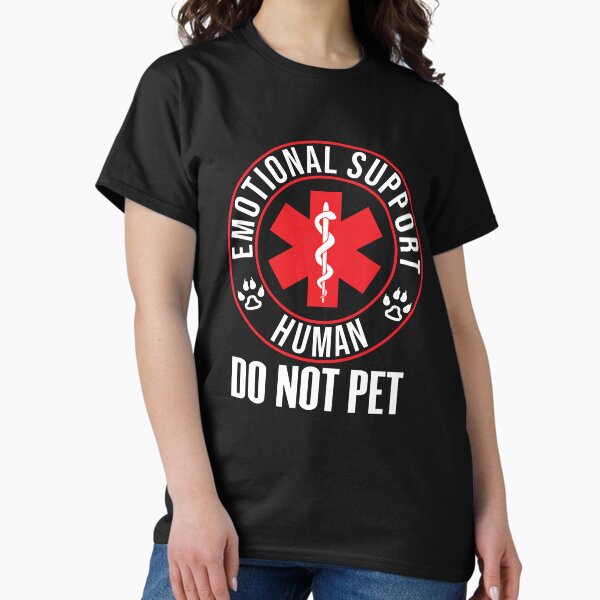 Item preview, Emotional Support Human Do Not Pet - Service Dog Love Humor designed and sold by Kally11.