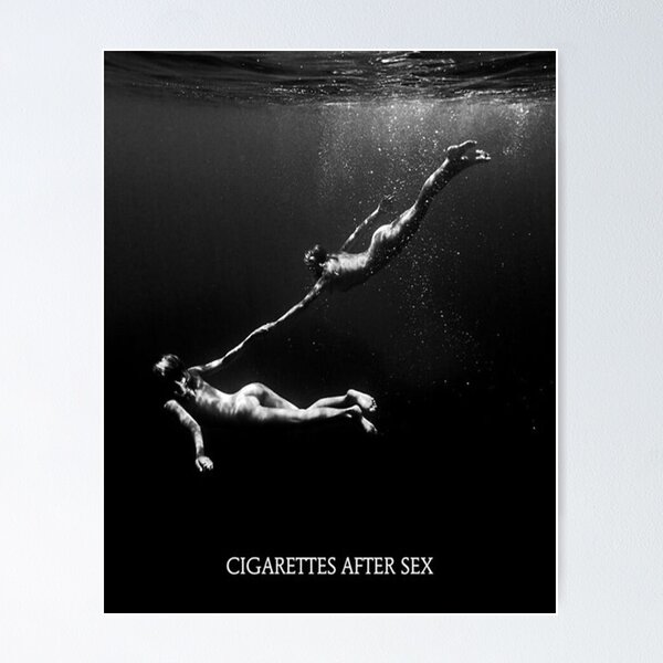 Cigarettes After Sex poster Poster