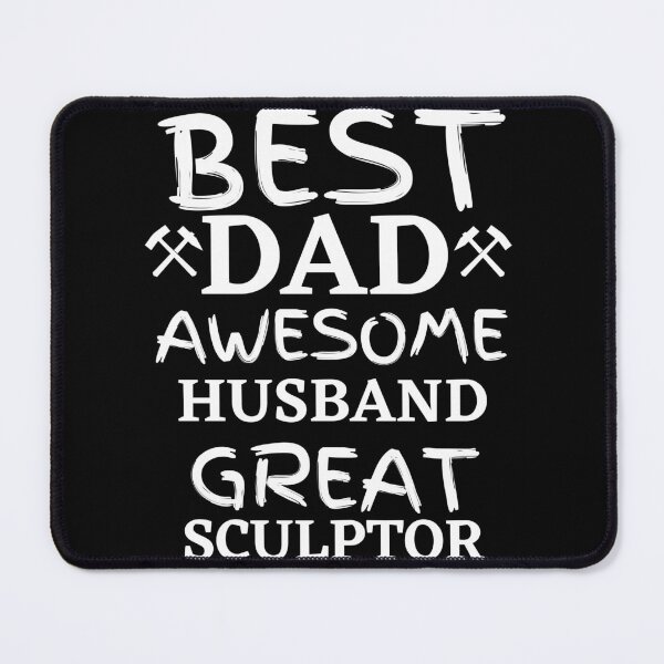 Item preview, Best dad Awesome Husband Great Sculptor Gift designed and sold by Zilch-o.