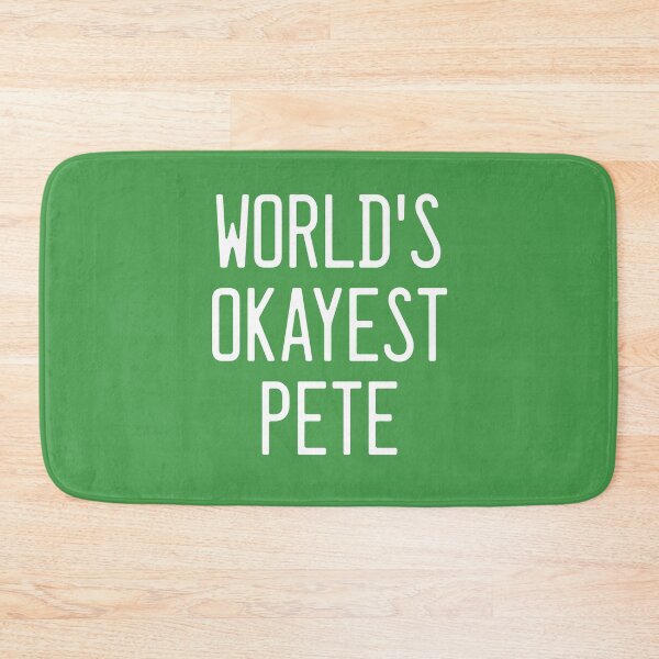 Item preview, World's Okayest Pete designed and sold by TimespunThreads.