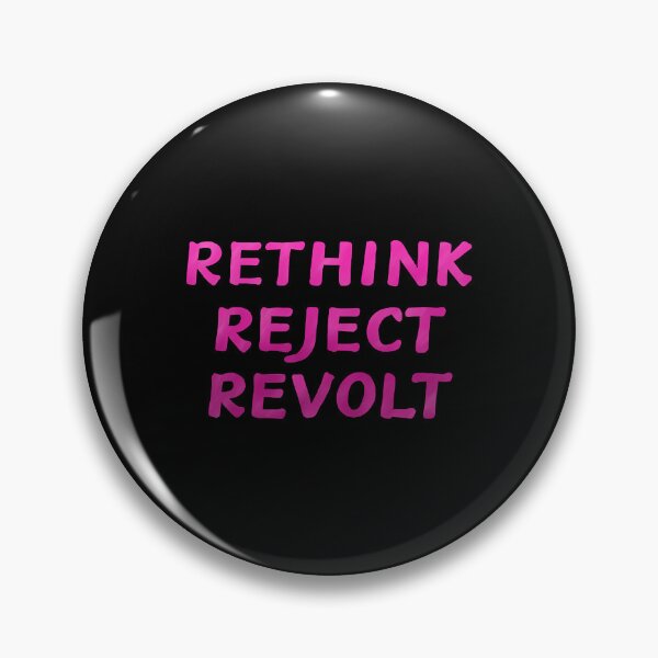 Item preview, Rethink Reject Revolt  designed and sold by Crystal7369376.