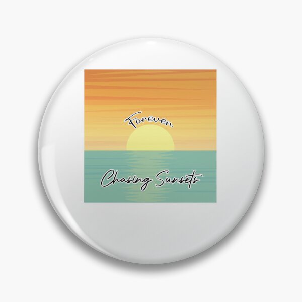 Item preview, Forever Chasing Sunsets  Classic designed and sold by Donnie56441.