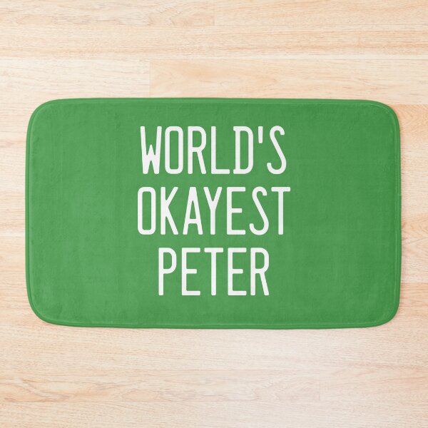 Item preview, World's Okayest Peter designed and sold by TimespunThreads.