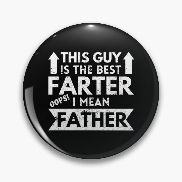 Item preview, This Guy is the Best Farter I Mean Father designed and sold by FNStuff.