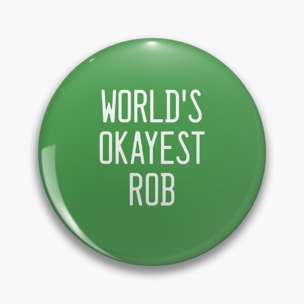Item preview, World's Okayest Rob designed and sold by TimespunThreads.