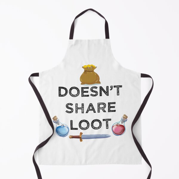 Item preview, Doesn't share loot funny MMO gaming gamer quote designed and sold by alltheprints.