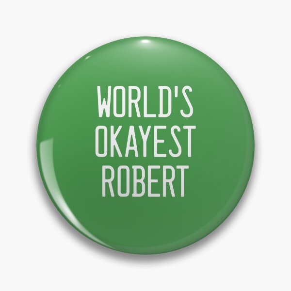 Item preview, World's Okayest Robert designed and sold by TimespunThreads.