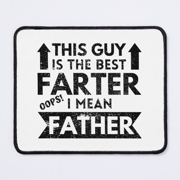 Item preview, This Guy is the Best Farter I Mean Father designed and sold by FNStuff.