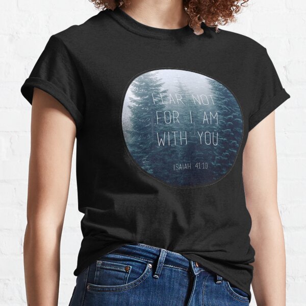Christian Quote Classic T-Shirt