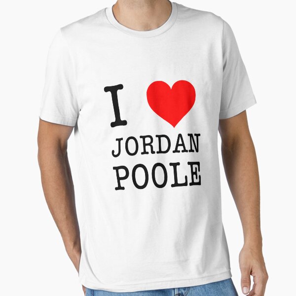 Item preview, I Love Jordan Poole designed and sold by JaclynPiel.