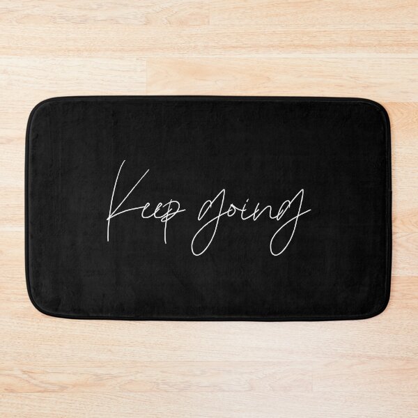 Item preview, Keep going white and black 1 designed and sold by Heylsa-Land.