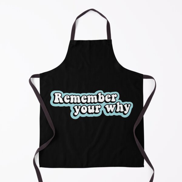 Item preview, Remember Your Why - Motivational Quote designed and sold by Smartmerch99.