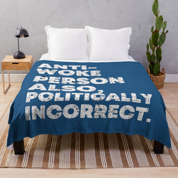 Item preview, Anti Woke Politically Incorrect   designed and sold by MaskedDesigner.
