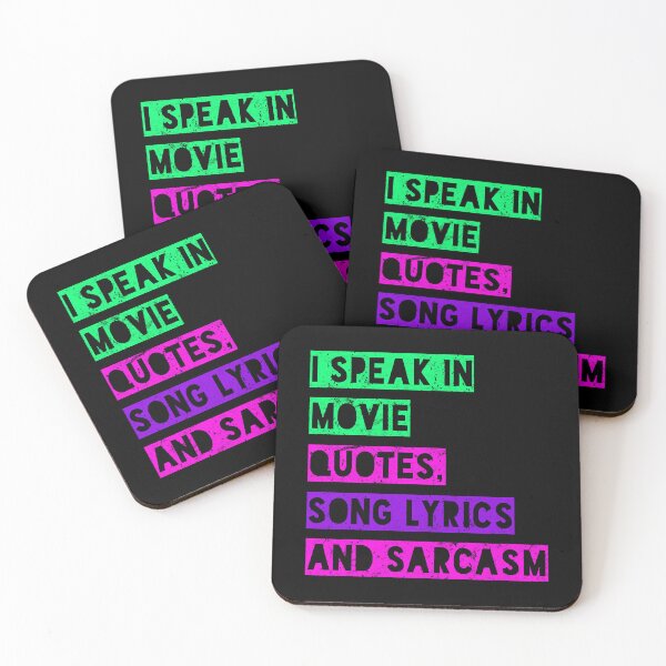 Item preview,  I SPEAK FLUENT MOVIE QUOTES SONG LYRICS AND SARCASM designed and sold by Noberfate09.