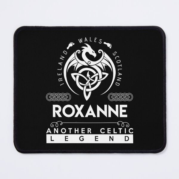 Item preview, Roxanne Name T Shirt - Roxanne Another Celtic Legend Gift Item Tee designed and sold by celiagomez456.