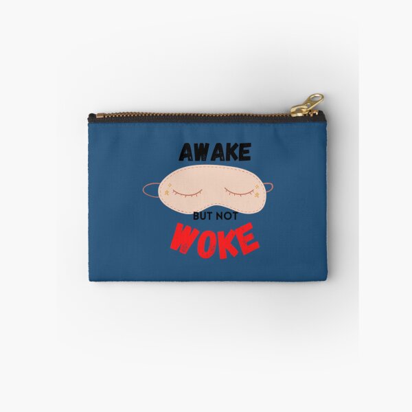 Item preview, Eye mask Awake but not woke  Awake but not woke    designed and sold by MaskedDesigner.