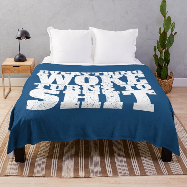 Item preview, Everything Woke Turns To Shit Trump Quote Political Gear designed and sold by MaskedDesigner.