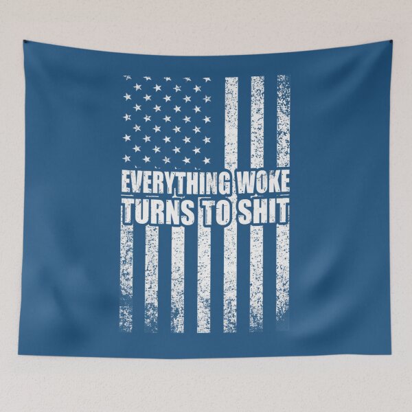 Item preview, Everything woke turns to shit   designed and sold by MaskedDesigner.
