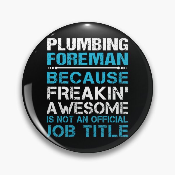 Item preview, Plumbing Foreman T Shirt - Freaking Awesome Gift Item Tee designed and sold by watkinsmat.