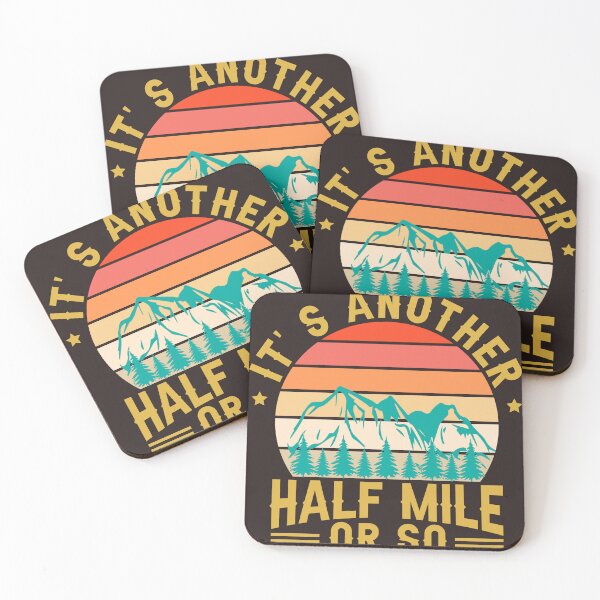 Item preview, It's Another Half Mile Or So designed and sold by RED FIR.