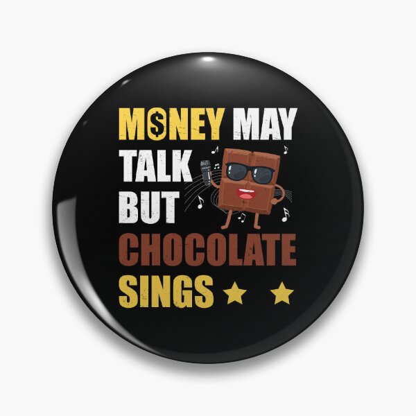 Item preview, Funny Chocolate Addict Chocoholic Humor For A Choco Singer designed and sold by StrongShirts.