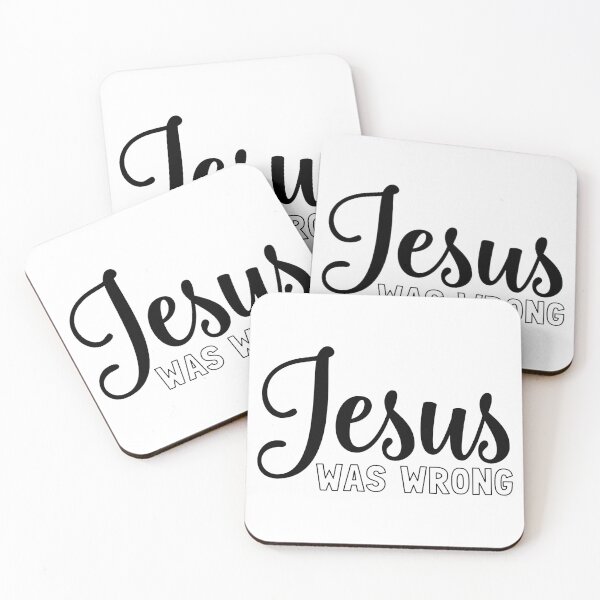 Item preview, Jesus was wrong designed and sold by ValentinaHramov.